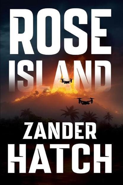 Rose Island, Zander Hatch - Paperback - 9781642281118