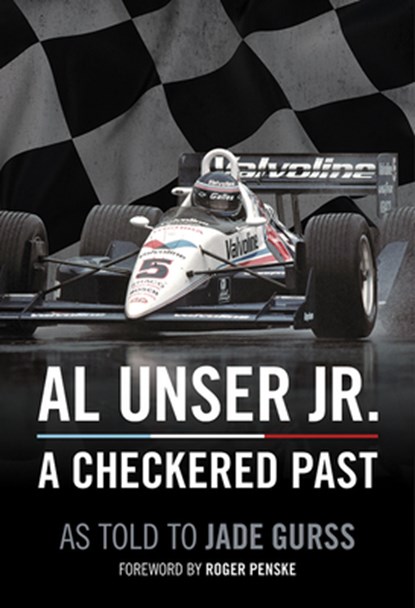 Al Unser Jr, Al Unser ; Jade Gurss - Gebonden - 9781642340457