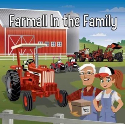 Farmall in the Family, Holly Dufek ; Mike Kasun - Gebonden - 9781642341386