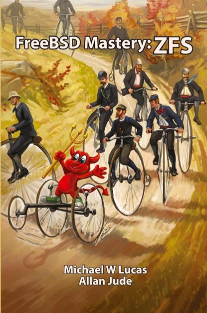 FreeBSD Mastery, Michael W Lucas ; Allan Jude - Paperback - 9781642350005