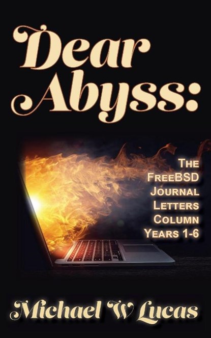 Dear Abyss, Michael W. Lucas - Paperback - 9781642350814