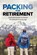 Packing For Retirement, James L Flanagan - Gebonden - 9781642373202