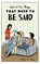 Just A Few Things That Need To Be Said, GRAY,  Thomas E - Paperback - 9781642378382