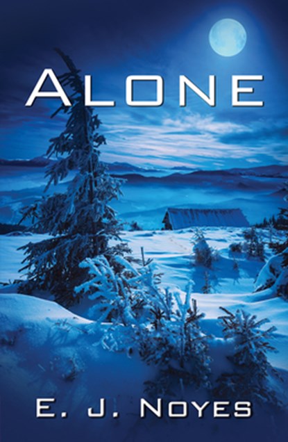 Alone, E J Noyes - Paperback - 9781642470475