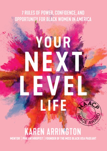 Your Next Level Life, Karen Arrington - Paperback - 9781642500325