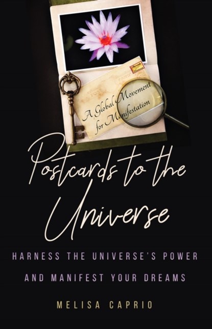 Postcards to the Universe, Melisa Caprio - Paperback - 9781642500592