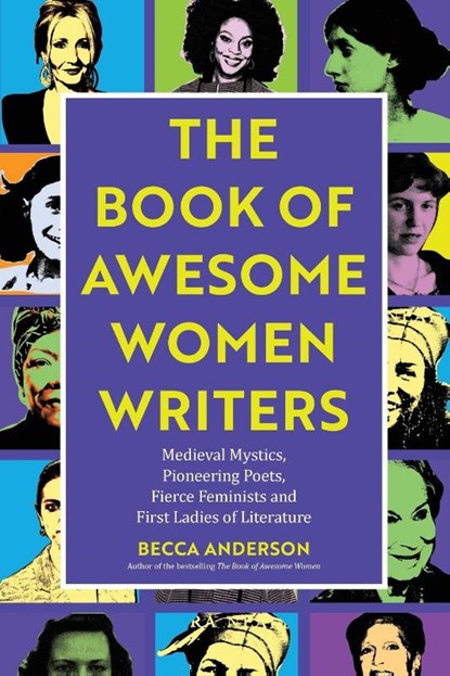 Book of Awesome Women Writers, Becca Anderson - Paperback - 9781642501223