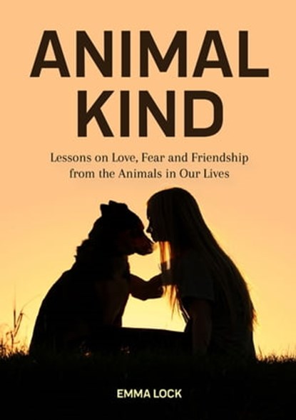 Animal Kind, Emma Lock - Ebook - 9781642501636
