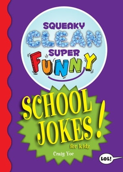 Squeaky Clean Super Funny School Jokes for Kidz, Craig Yoe - Ebook - 9781642502374