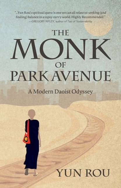 The Monk of Park Avenue, Yun Rou - Ebook - 9781642506099