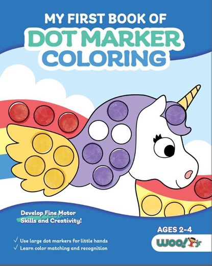 My First Book of Dot Marker Coloring, Woo! Jr. Kids Activities - Paperback - 9781642507133