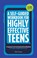 A Self-Guided Workbook for Highly Effective Teens, COVEY,  Sean - Paperback - 9781642507539