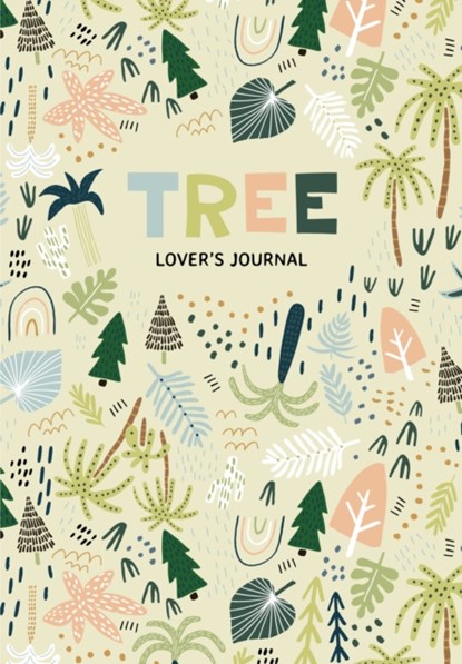 Tree Lover's Journal, Aria Jones - Paperback - 9781642509496