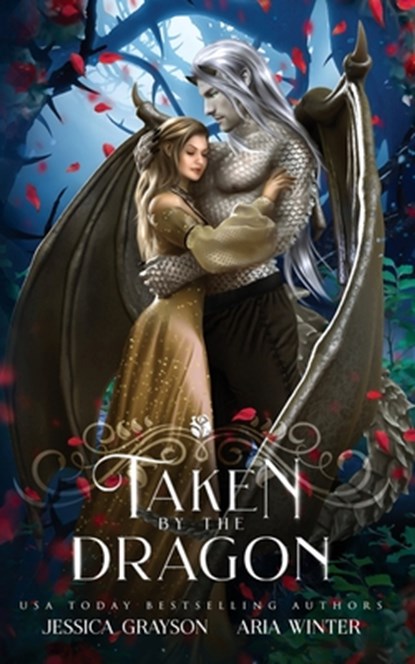 Taken By The Dragon, Aria Winter ; Jessica Grayson - Paperback - 9781642533156