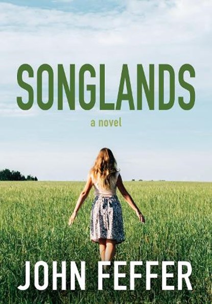 Songlands, John Feffer - Gebonden - 9781642595062