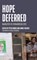 Hope Deferred, Peter Orner ; Annie Holmes - Paperback - 9781642595437
