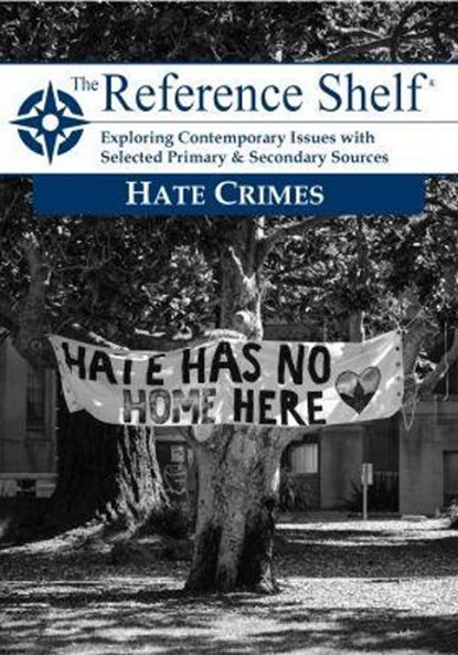 Reference Shelf: Hate Crimes, HW Wilson - Paperback - 9781642656008