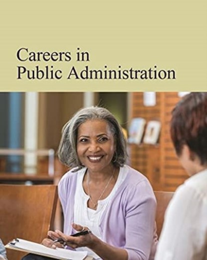 Careers in Public Administration, Allison Blake - Gebonden - 9781642656848
