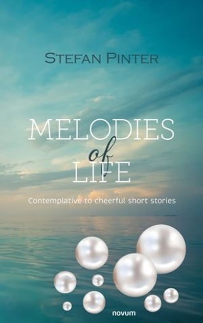 Melodies of life, Stefan Pinter - Ebook - 9781642683158