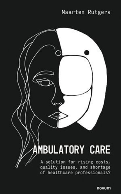 Ambulatory Care, Maarten Rutgers - Ebook - 9781642688856
