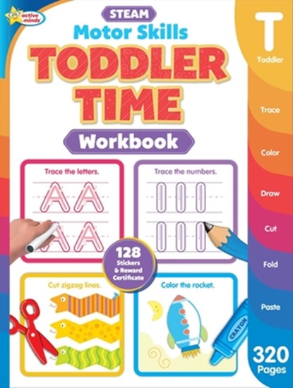 Active Minds Toddler Time: A Steam Workbook, Sequoia Children's Publishing - Paperback - 9781642693409