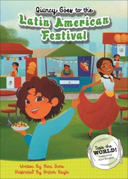 Quincy Goes to the Latin American Festival, Mari Bolte - Gebonden - 9781642694321