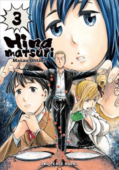 Hinamatsuri Volume 03, Masao Ohtake - Paperback - 9781642730159