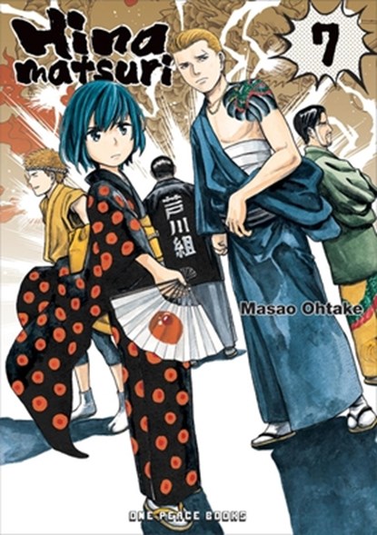 Hinamatsuri Volume 07, Masao Ohtake - Paperback - 9781642730562
