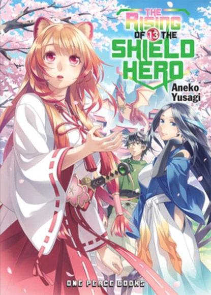 The Rising of the Shield Hero Volume 13: The Manga Companion, Aiya Kyu ; Aneko Yusagi - Paperback - 9781642730616
