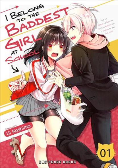 I Belong to the Baddest Girl at School Volume 01, Ui Kashima - Paperback - 9781642731361