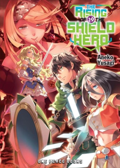 The Rising of the Shield Hero Volume 19: The Manga Companion, Aiya Kyu ; Aneko Yusagi - Paperback - 9781642732153