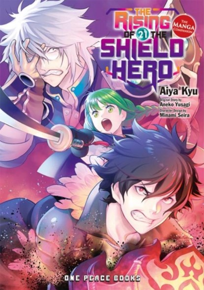 The Rising of the Shield Hero Volume 21: The Manga Companion, Aiya Kyu ; Aneko Yusagi - Paperback - 9781642732849