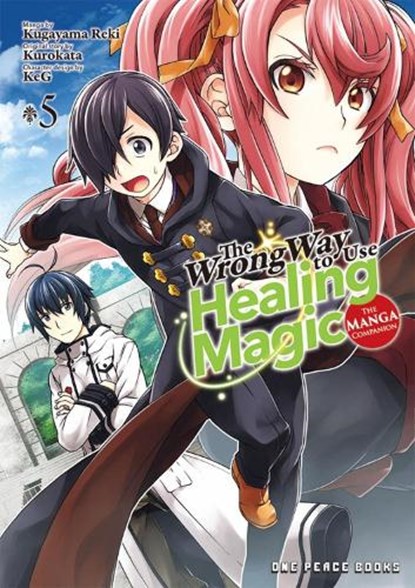 The Wrong Way to Use Healing Magic Volume 5: The Manga Companion, Kurokata - Paperback - 9781642732887