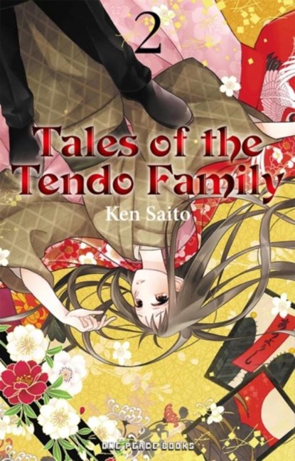 Tales of the Tendo Family Volume 2, Ken Saito - Paperback - 9781642733280