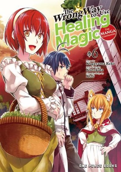 The Wrong Way To Use Healing Magic Volume 6: The Manga Companion, Kurokata - Paperback - 9781642733303