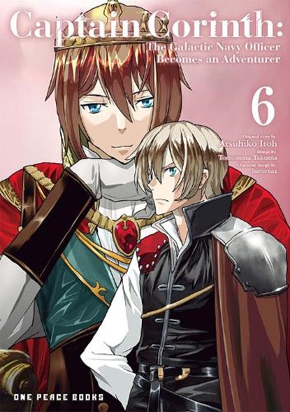 Captain Corinth Volume 6: The Galactic Navy Officer Becomes an Adventurer, Atsuhiko Itoh - Paperback - 9781642733501