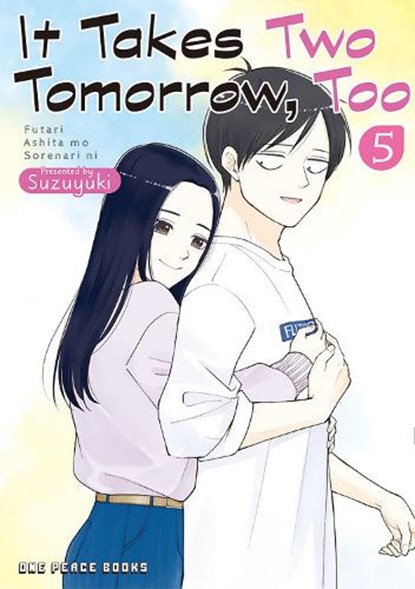 It Takes Two Tomorrow, Too Volume 5, Suzuyuki - Paperback - 9781642733884