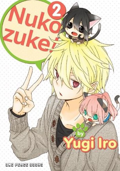 Nukozuke! Volume 2, Iro Yugi - Paperback - 9781642734089