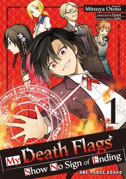 My Death Flags Show No Sign of Ending Volume 1, Mitsuya Otosu ; Izumi - Paperback - 9781642734355