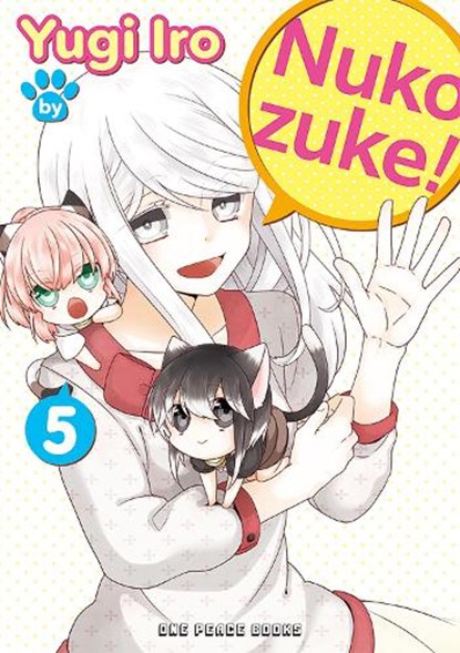 Nukozuke! Volume 5, Iro Yugi - Paperback - 9781642734959