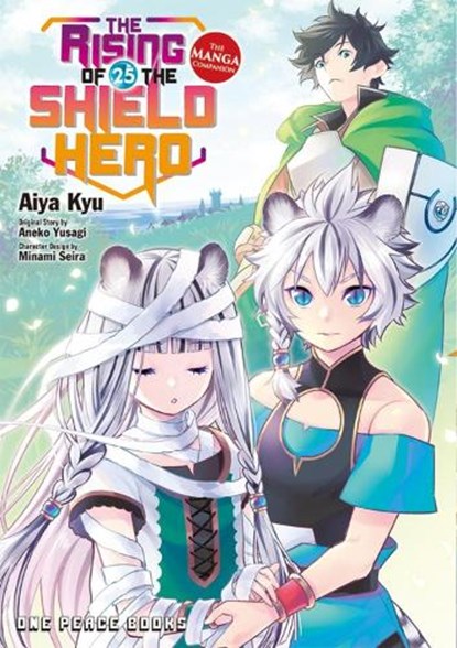 The Rising of the Shield Hero Volume 25: The Manga Companion, Aiya Kyu ; Aneko Yusagi - Paperback - 9781642735031