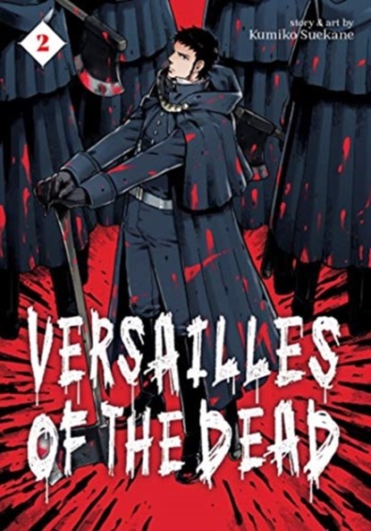 Versailles of the Dead Vol. 2, Kumiko Suekane - Paperback - 9781642750164