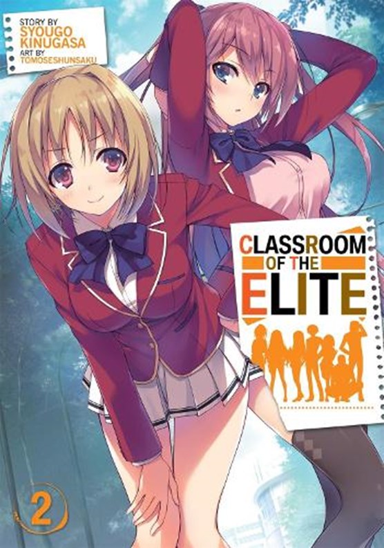 Libris | Classroom of the Elite (Light Novel) Vol. 2, Syougo Kinugasa