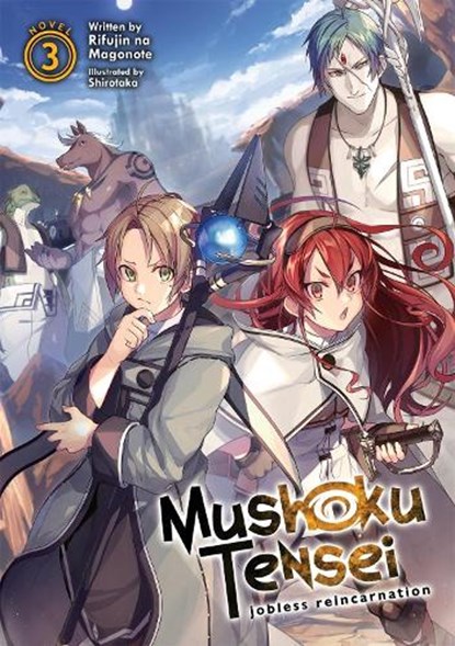 Mushoku Tensei: Jobless Reincarnation (Light Novel) Vol. 3, Rifujin Na Magonote - Paperback - 9781642757057