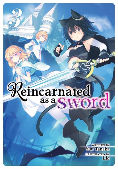 Reincarnated as a Sword (Light Novel) Vol. 3, Yuu Tanaka - Paperback - 9781642757248