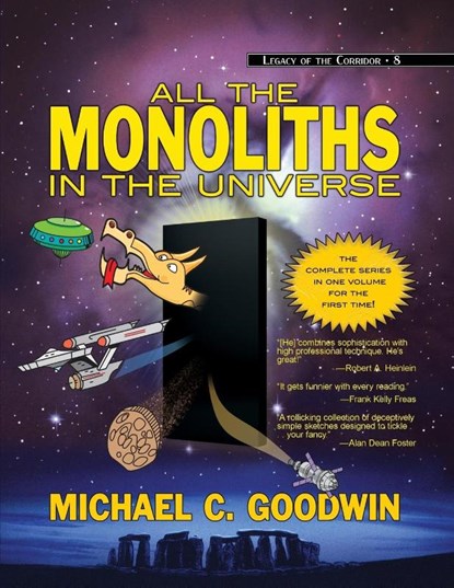 All the Monoliths in the Universe, Michael C Goodwin - Paperback - 9781642780345