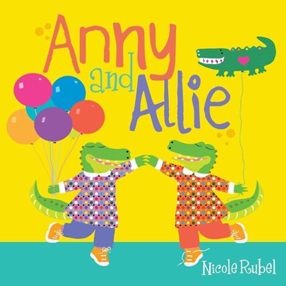 Anny and Allie, Nicole Rubel - Paperback - 9781642790962