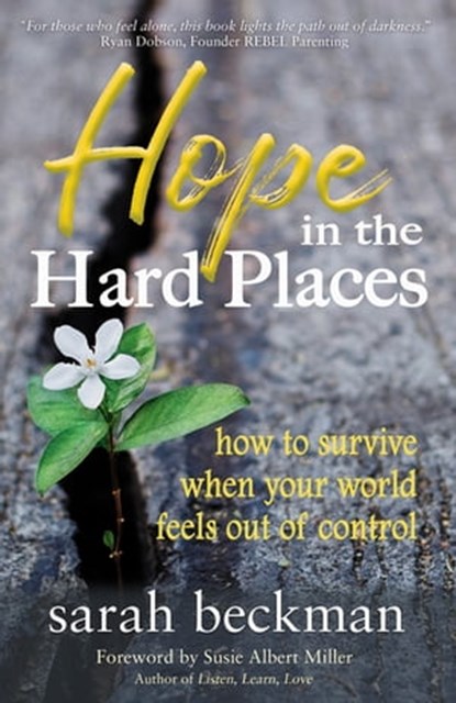 Hope in the Hard Places, Sarah Beckman - Ebook - 9781642791044