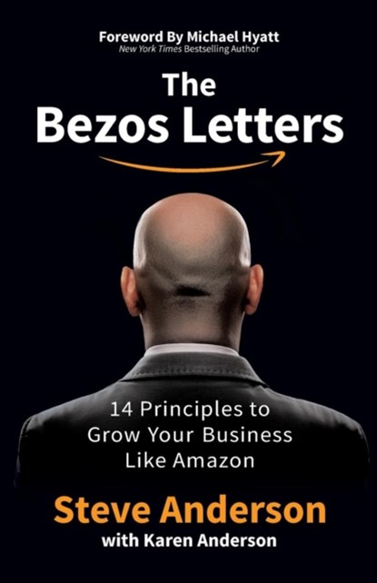 The Bezos Letters, Steve Anderson ; Karen Anderson - Paperback - 9781642793321