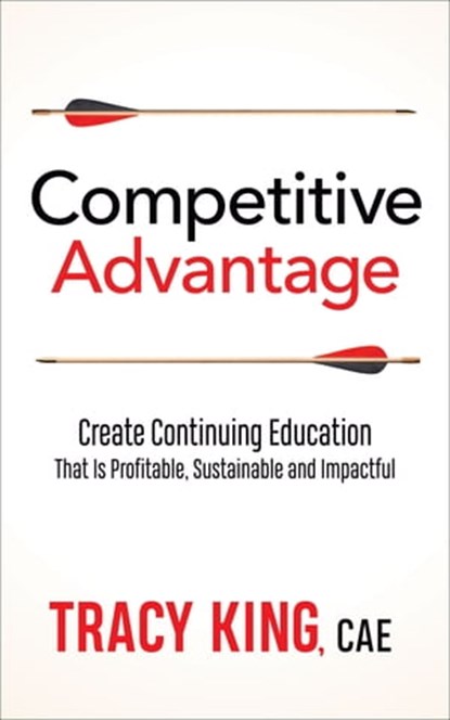 Competitive Advantage, Tracy King - Ebook - 9781642793697